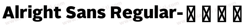Alright Sans Regular字体转换
